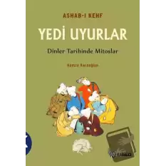 Ashab-ı Kefh Yedi Uyurlar