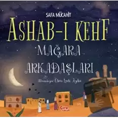 Ashab-ı Kehf Mağara Arkadaşları