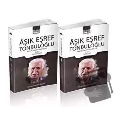 Aşık Eşref Tonbuloğlu (2 Cilt Takım)