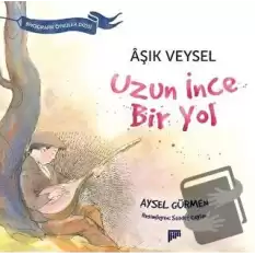 Aşık Veysel / Uzun İnce Bir yol