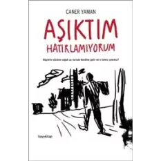 Aşıktım Hatırlamıyorum