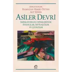 Asiler Devri