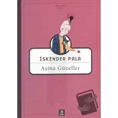 Aşina Güzeller