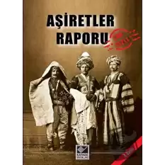 Aşiretler Raporu