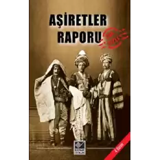 Aşiretler Raporu