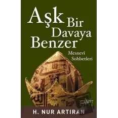 Aşk Bir Davaya Benzer