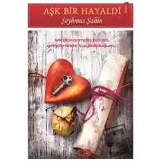 Aşk Bir Hayaldi