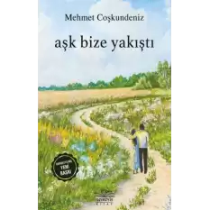 Aşk Bize Yakıştı