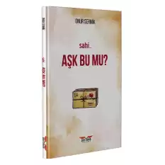 Aşk Bu Mu?