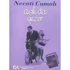 Aşk da Gezer