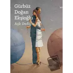 Aşk Dediğin