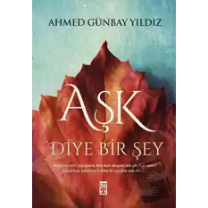 Aşk Diye Bir Şey