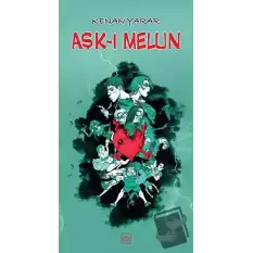 Aşk-ı Melun