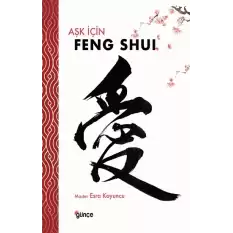 Aşk İçin Feng Shui