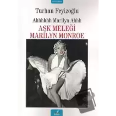 Aşk Meleği Marilyn Monroe