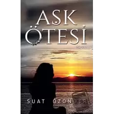 Aşk Ötesi