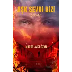 Aşk Sevdi Bizi