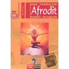 Aşk Tanrıçası Afrodit