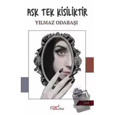 Aşk Tek Kişiliktir