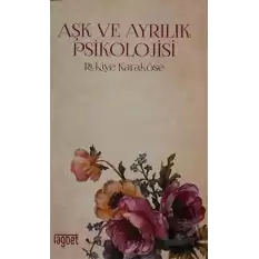 Aşk ve Ayrılık Psikolojisi