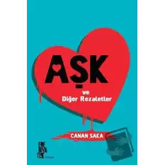 Aşk ve Diğer Rezaletler