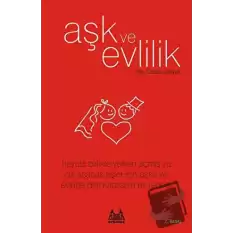 Aşk ve Evlilik