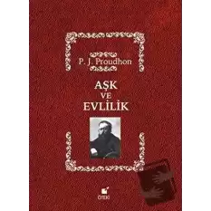 Aşk ve Evlilik (Ciltli)