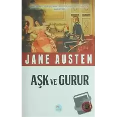 Aşk ve Gurur (Özet Kitap)