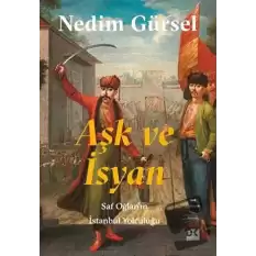 Aşk ve İsyan