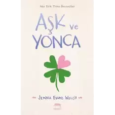 Aşk ve Yonca