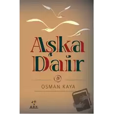 Aşka Dair