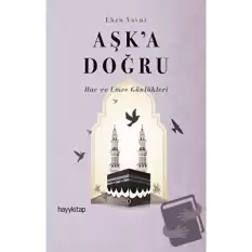 Aşk’a Doğru