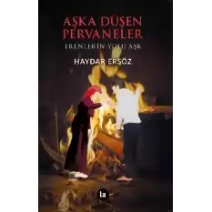 Aşka Düşen Pervaneler