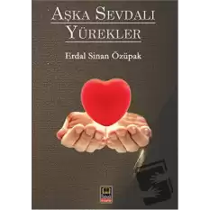 Aşka Sevdalı Yürekler