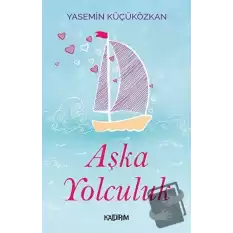 Aşka Yolculuk