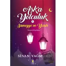 Aşka Yolculuk 2 - Sümeyye ve Yasir