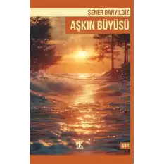 Aşkın Büyüsü