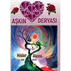 Aşkın Deryası - Hisler Alemi 1