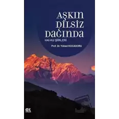 Aşkın Dilsiz Dağında Hai-ku Şiirleri