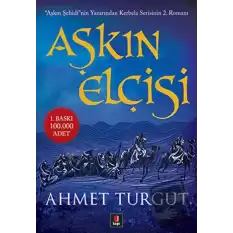 Aşkın Elçisi