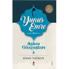 Yunus Emre - Aşkın Gözyaşları 5