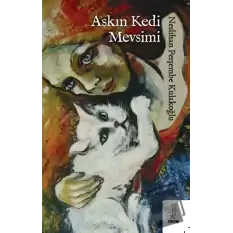 Aşkın Kedi Mevsimi