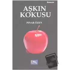 Aşkın Kokusu