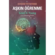 Aşkın Öğrenme – Kendini Yetiştirme