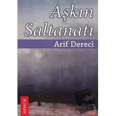 Aşkın Saltanatı