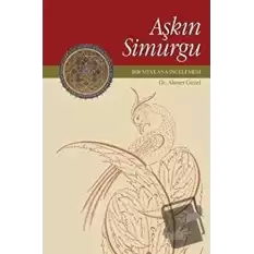 Aşkın Simurgu (Ciltli)