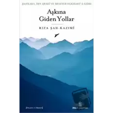 Aşkına Giden Yollar