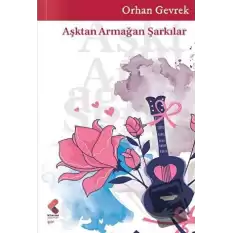 Aşktan Armağan Şarkılar