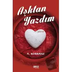 Aşktan Yazdım