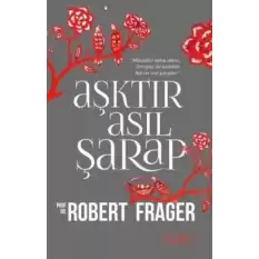 Aşktır Asıl Şarap